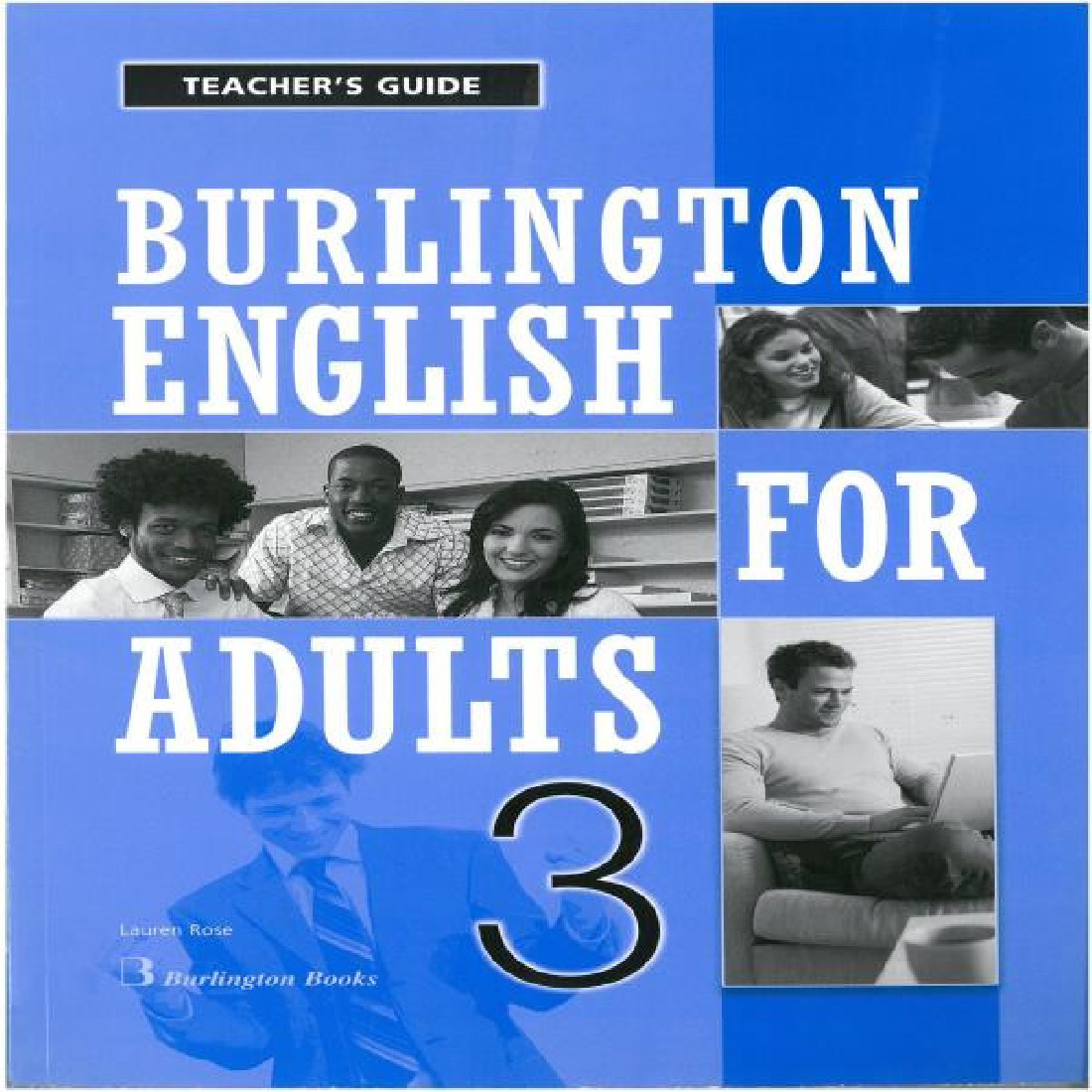 BURLINGTON ENGLISH FOR ADULTS 3 TEACHERS GUIDE