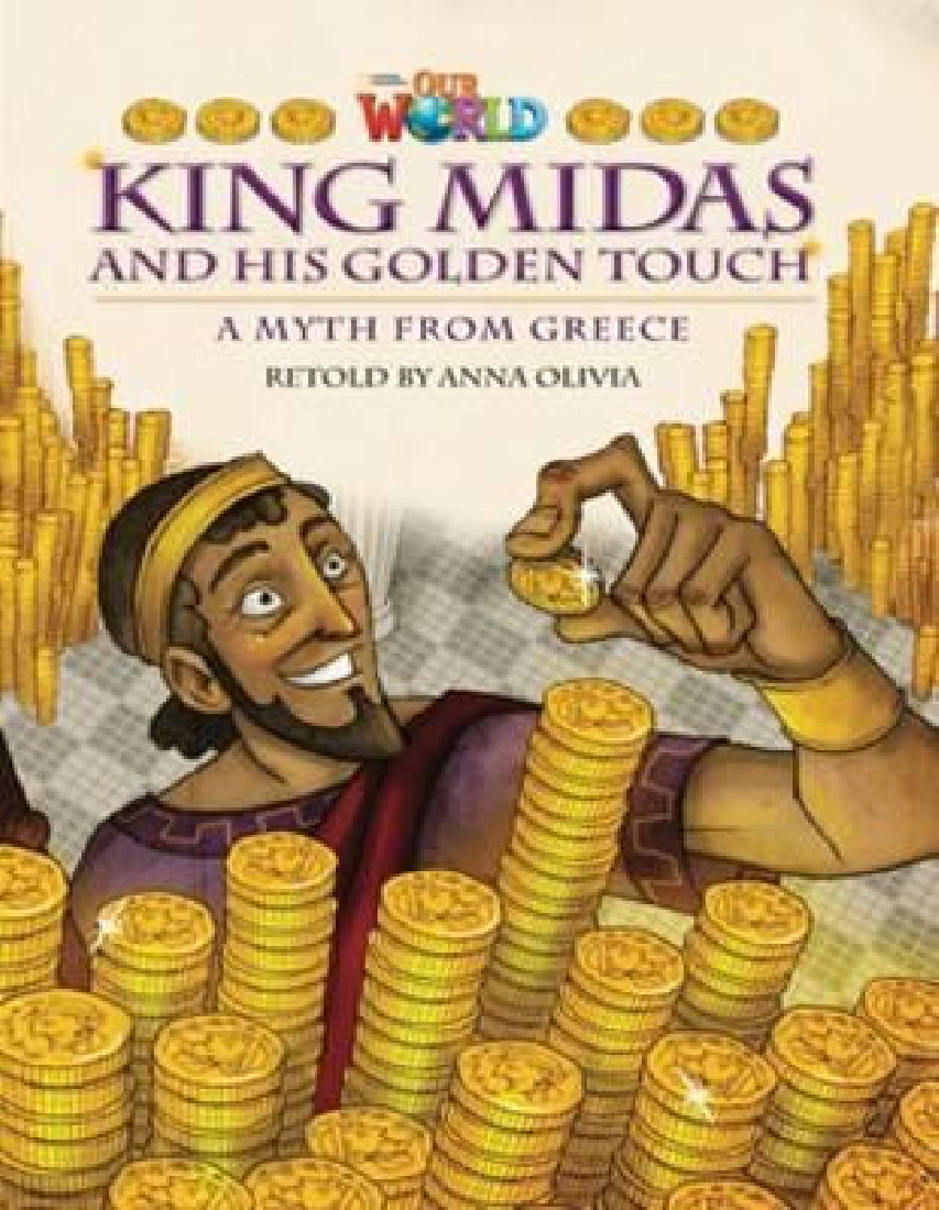 OUR WORLD 6: KING MIDAS AND HIS GOLDEN TOUCH - AME