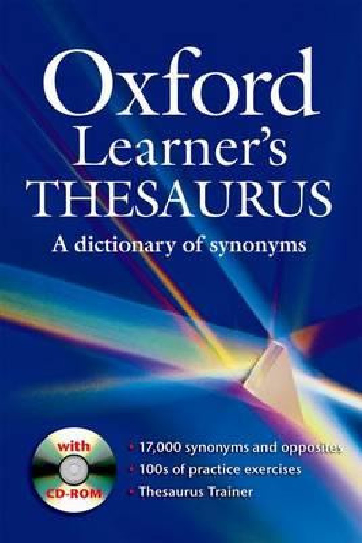 OXFORD LEARNERS THESAURUS DICTIONARY (SYNONYMS) (+CD-ROM)