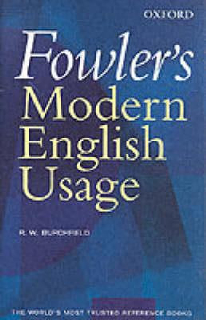 OXFORD FOWLERS MODERN ENGLISH USAGE HC