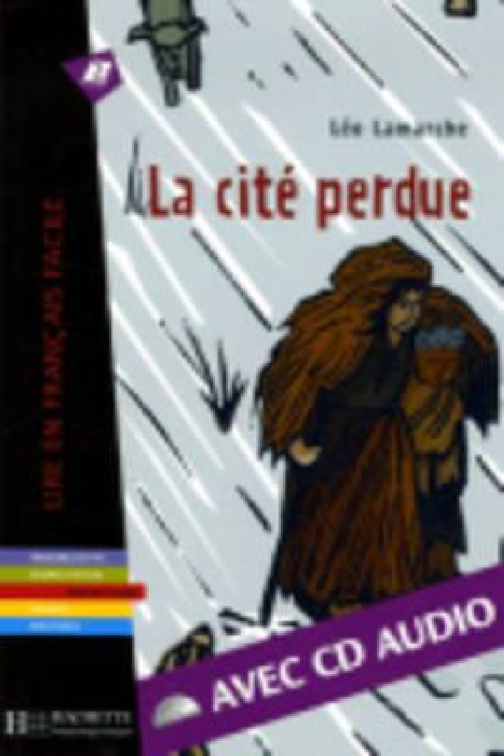 LFF A2 : LA CITE PERDUE (+ AUDIO CD)