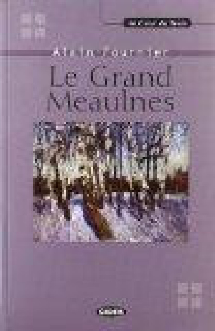 ACT : LE GRAND MEAULNES (+ CD)
