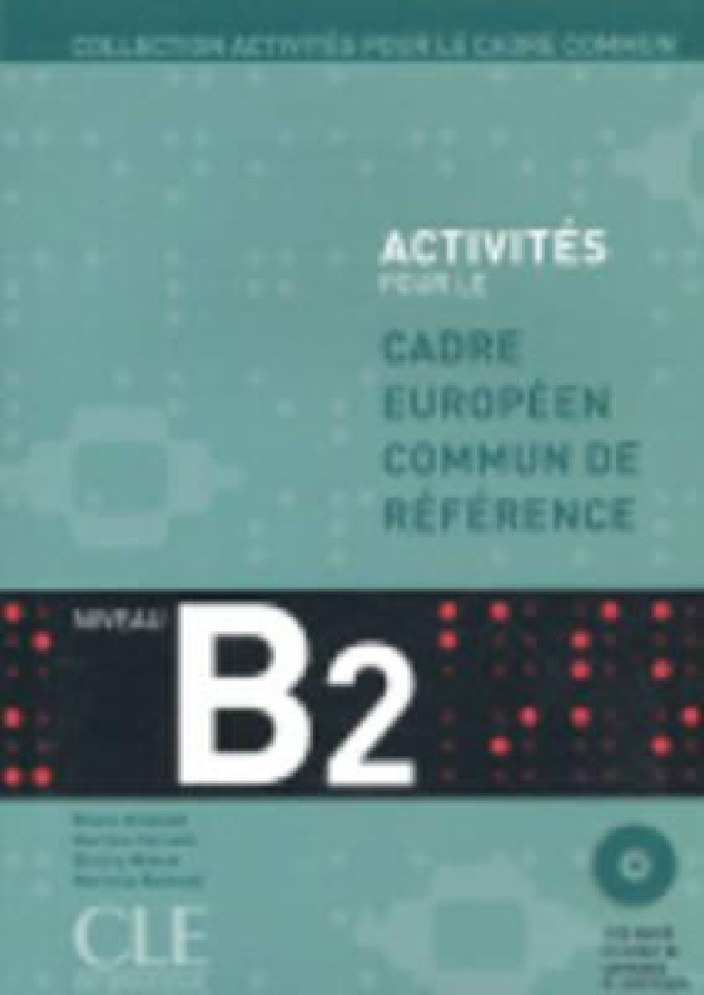 ACTIVITES POUR LE GADRE EUROPEEN B2 (+CD)