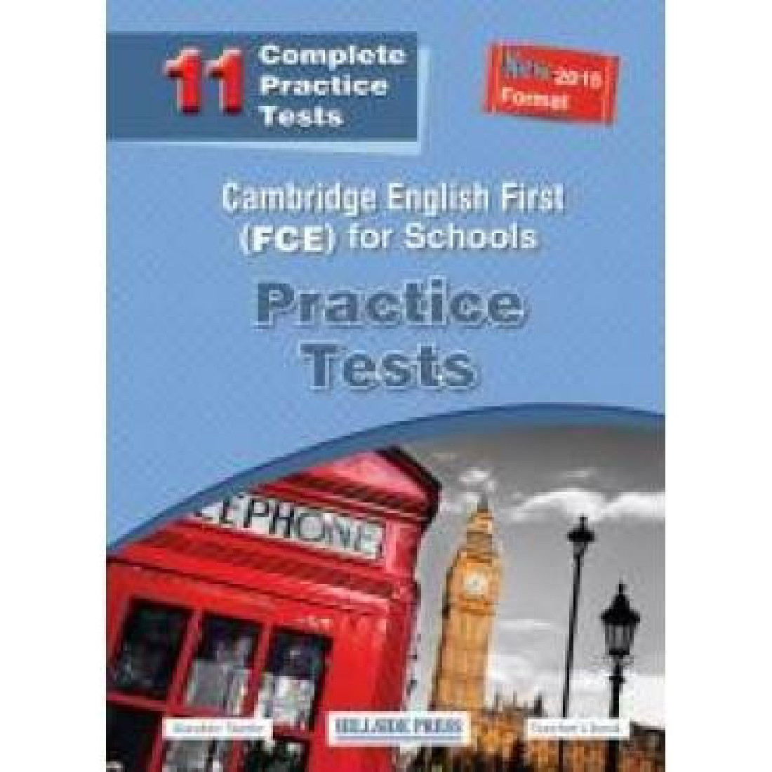 CAMBRIDGE ENGLISH FIRST FOR SCHOOLS PRACTICE TESTS TCHRS (11 TESTS)NEW 2015 FORMAT