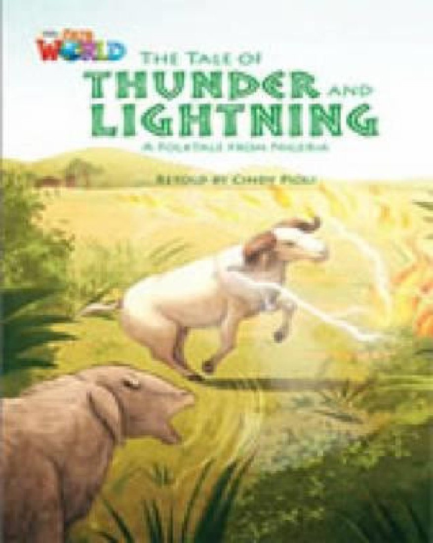 OUR WORLD 5: THE TALE OF THUNDER & LIGHTENING