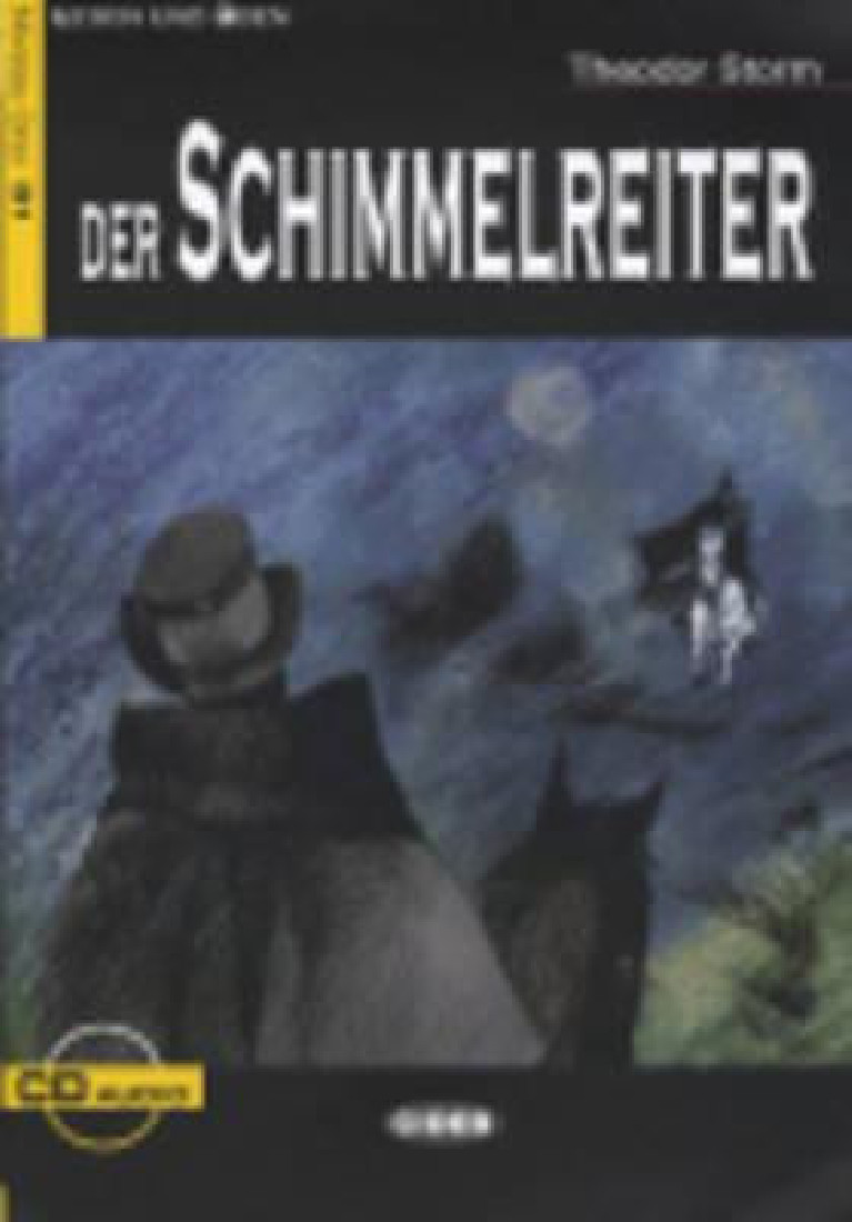 DER SCHIMMELREITER (+CD)