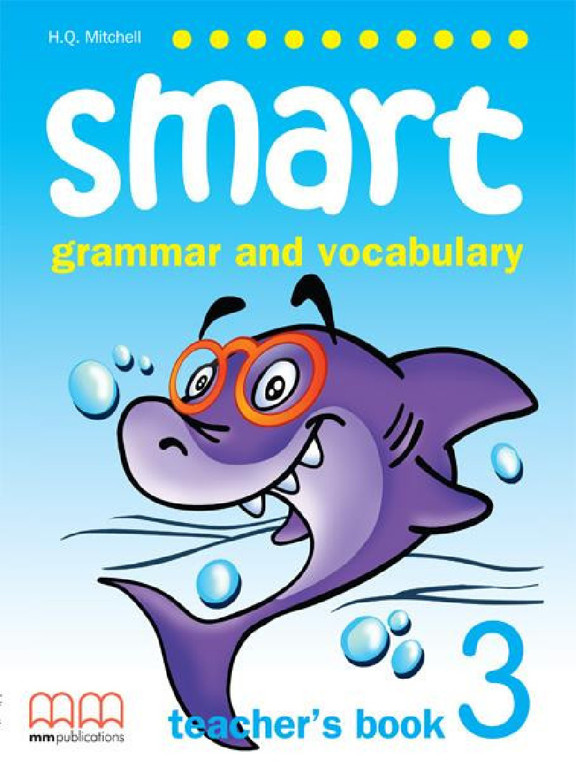 SMART GRAMMAR & VOCABULARY 3 TEACHERS BOOK