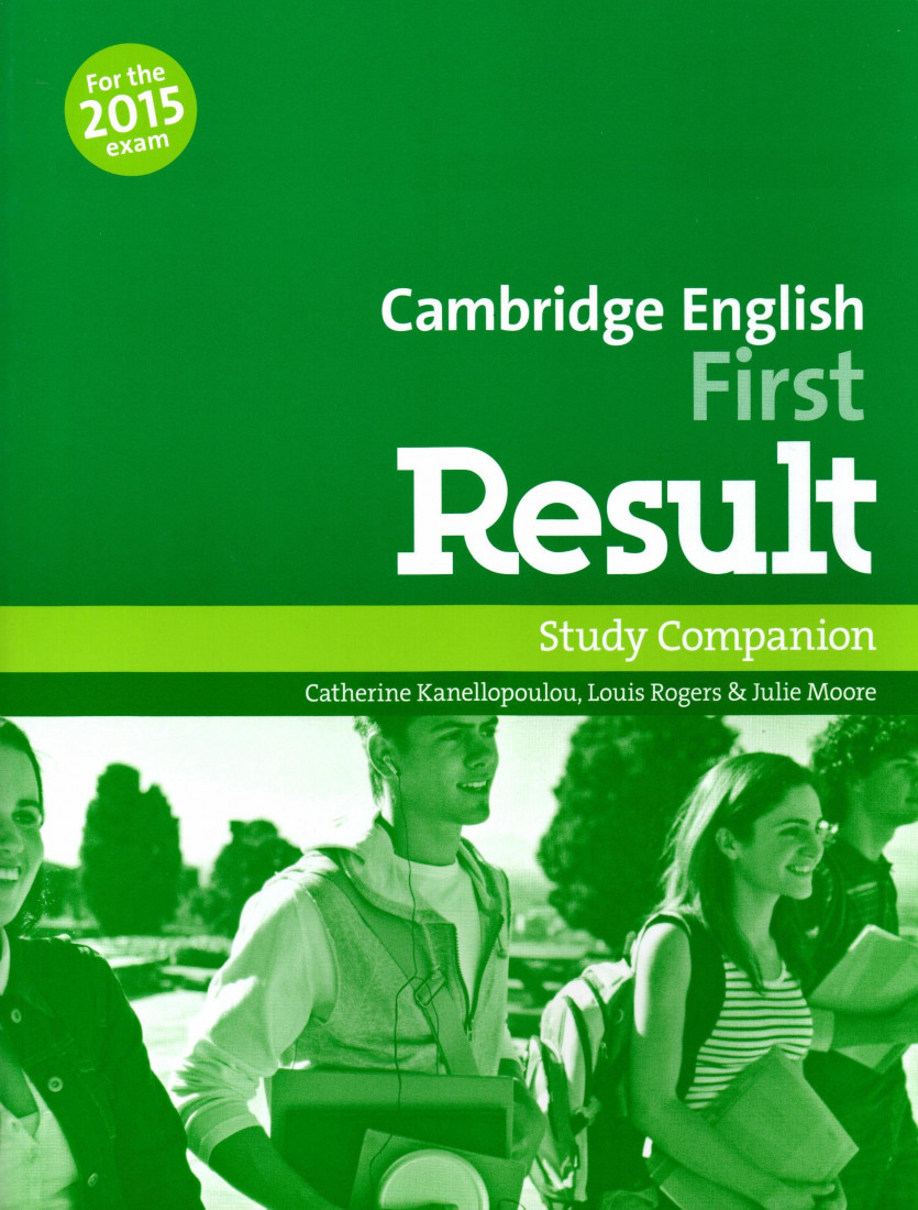 CAMBRIDGE ENGLISH FIRST RESULT COMPANION