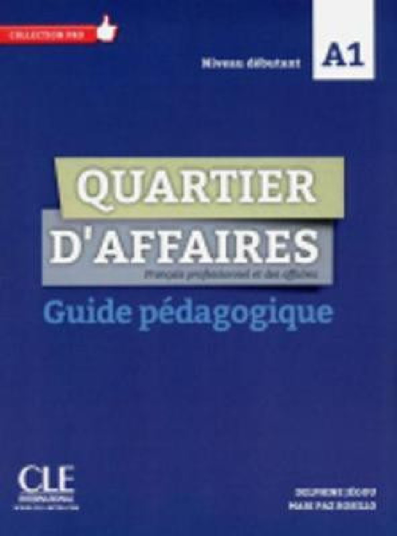 QUARTIER DAFFAIRES A1 GUIDE PEDAGOGIQUE