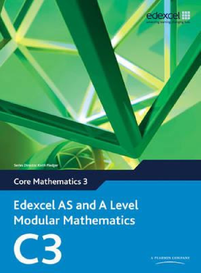 PRENTICE HALL LITERATURE EDEXCEL AS AND A LEVEL MODULAR MATHEMATICS CORE 3
