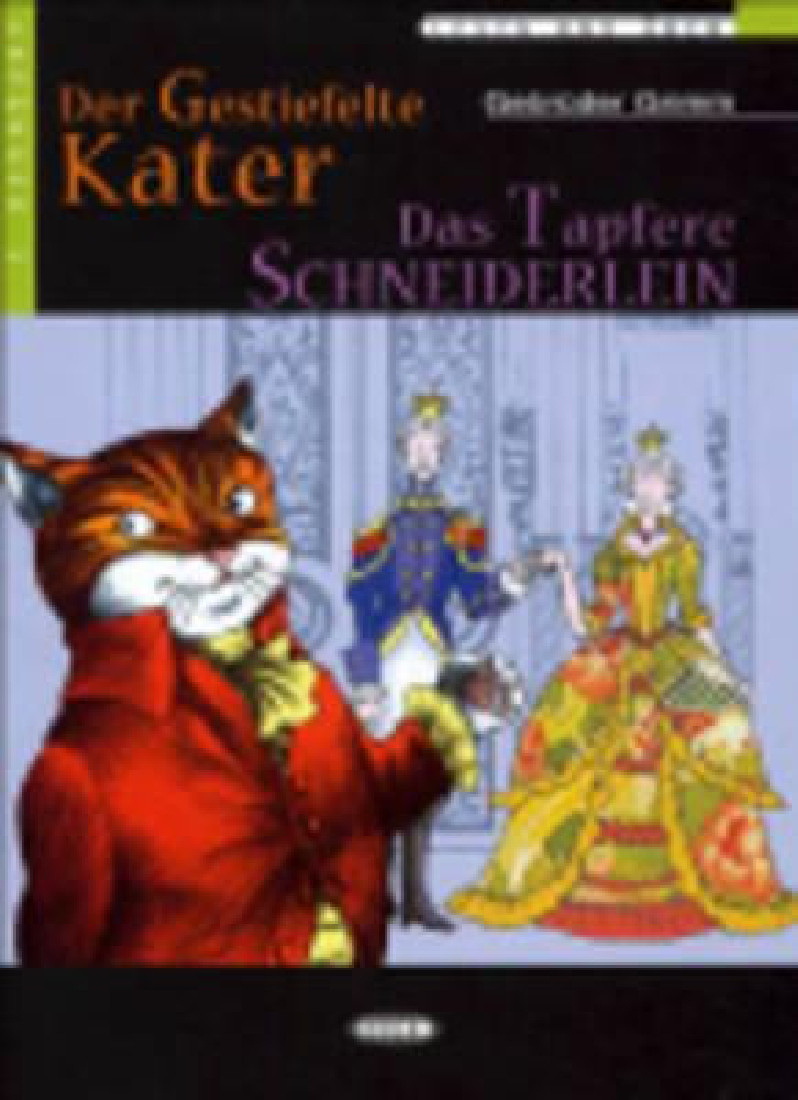 DER GESTIEFELTE KATER DAS TAPFERE SCHNEIDERLEIN (+CD)