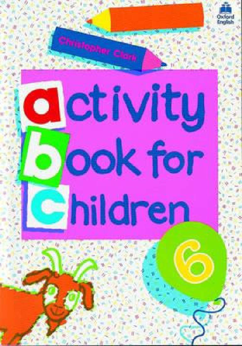 ACTIVITY BOOK FOR CHILDREN 6