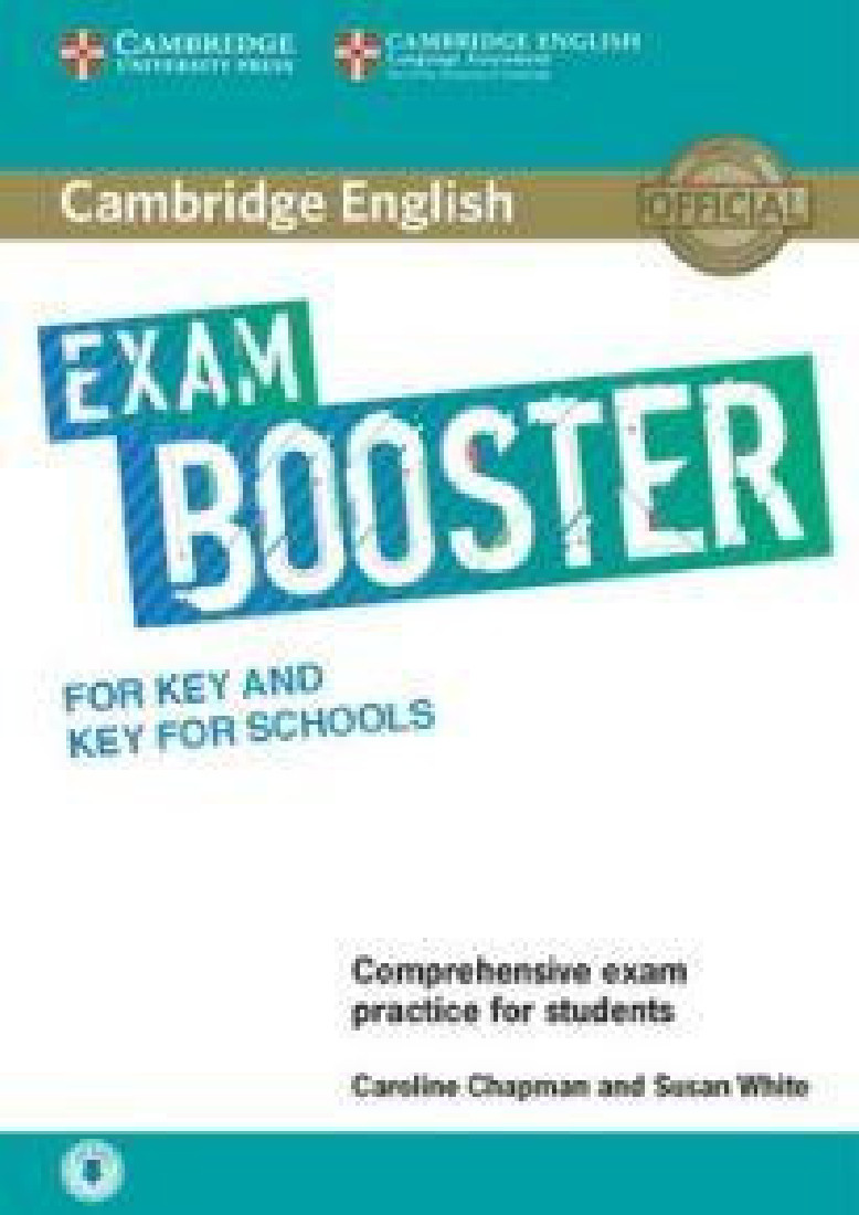 CAMBRIDGE ENGLISH EXAM BOOSTER KEY & KEY FOR SCHOOLS (+ AUDIO)