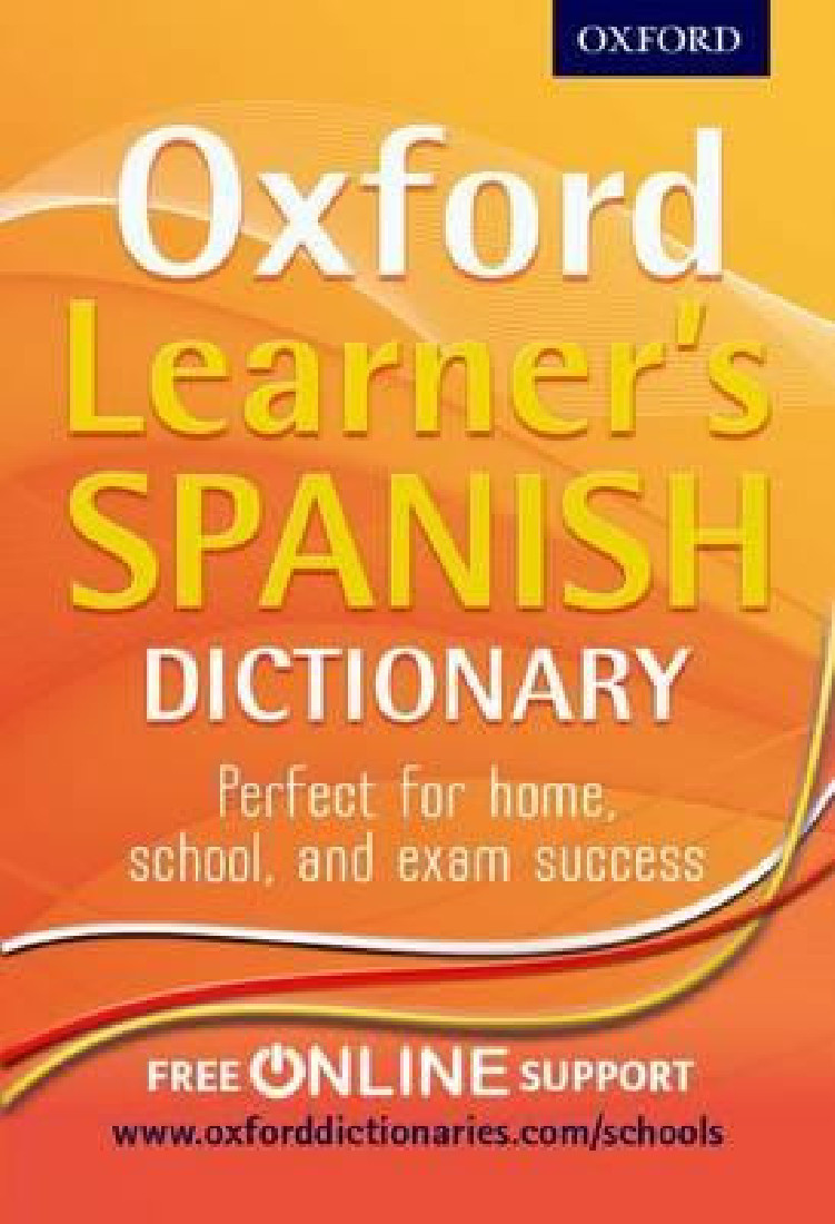 OXFORD LEARNERS SPANISH DICTIONARY PB
