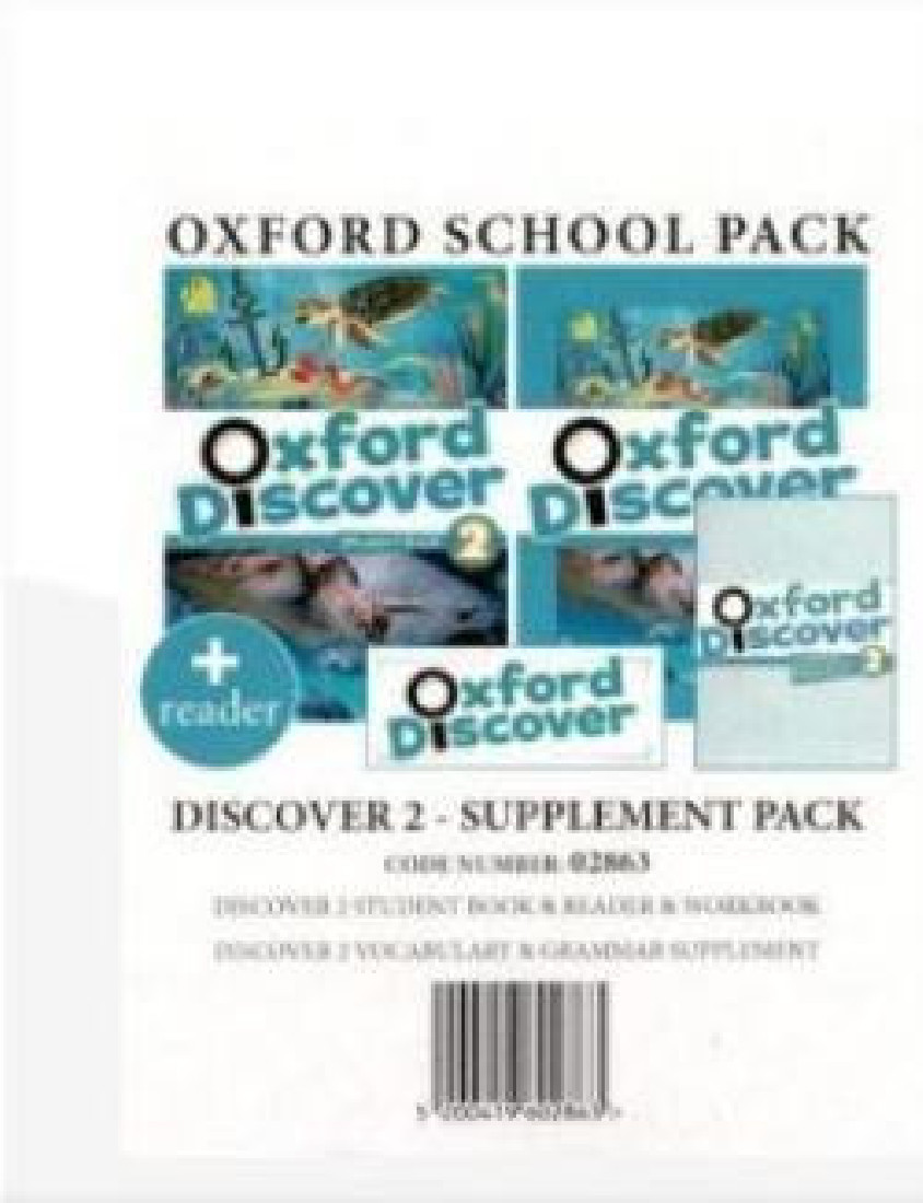 OXFORD DISCOVER 2 SUPPLEMENT PACK (SB + WB + READER + VOCABULARY & GRAMMAR SUPPLEMENT) - 02863
