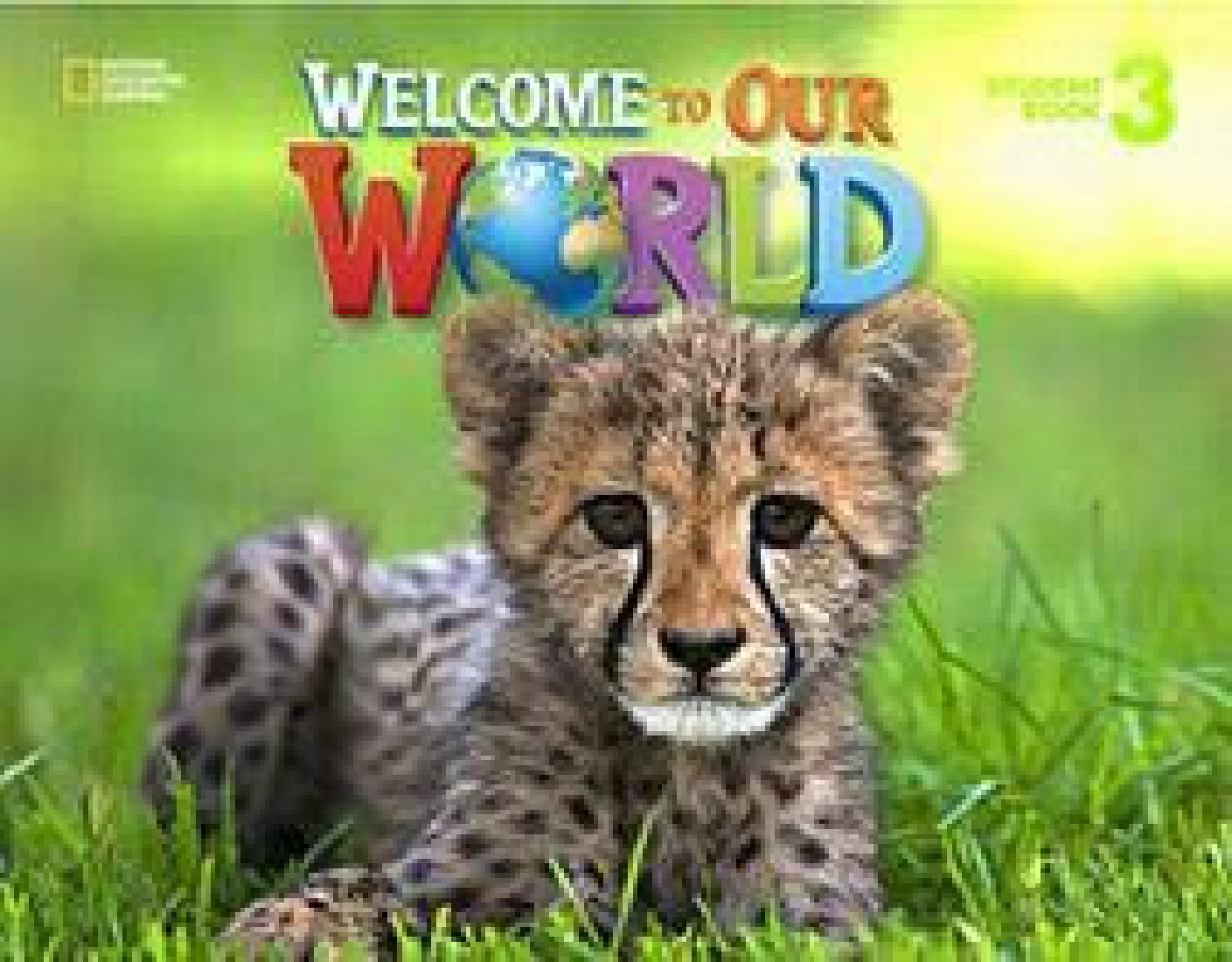 WELCOME TO OUR WORLD 3 SB AMER. ED.