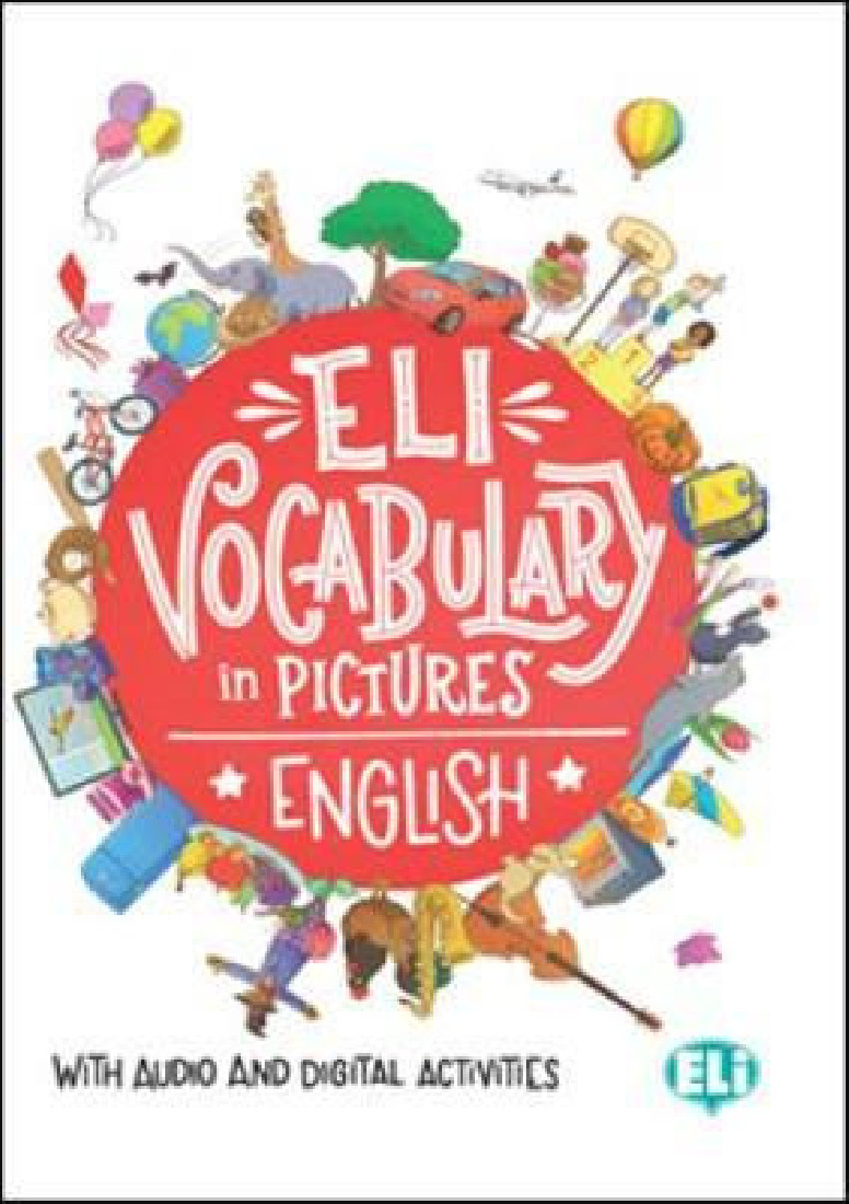 ELI VOCABULARY IN PICTURES (+ downloadable games and activities)