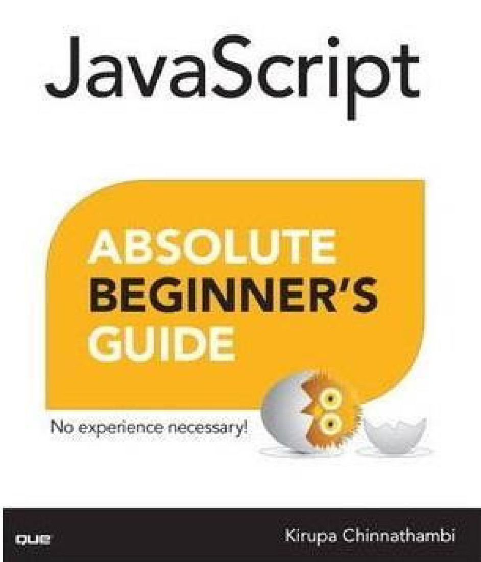 JAVASCRIPT ABSOLUTE BEGGINERS GUIDE