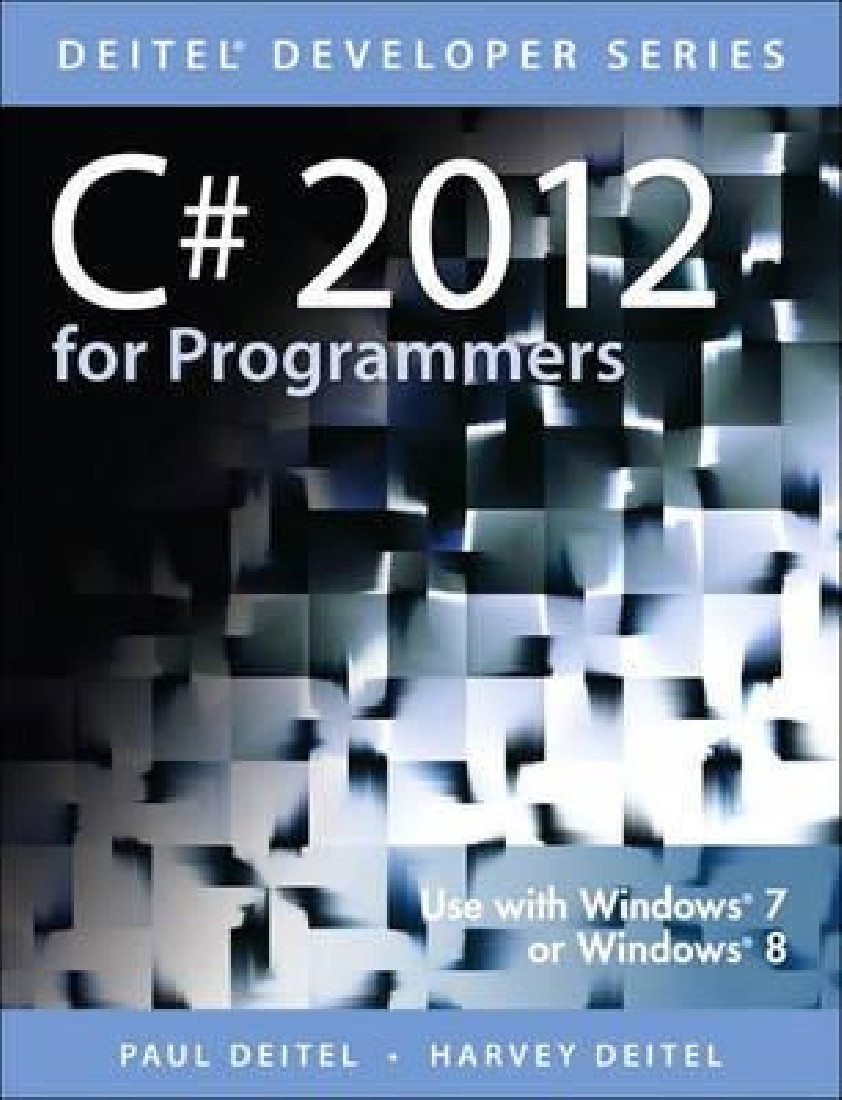 C# 2012 FOR PROGRAMMERS 5TH ED