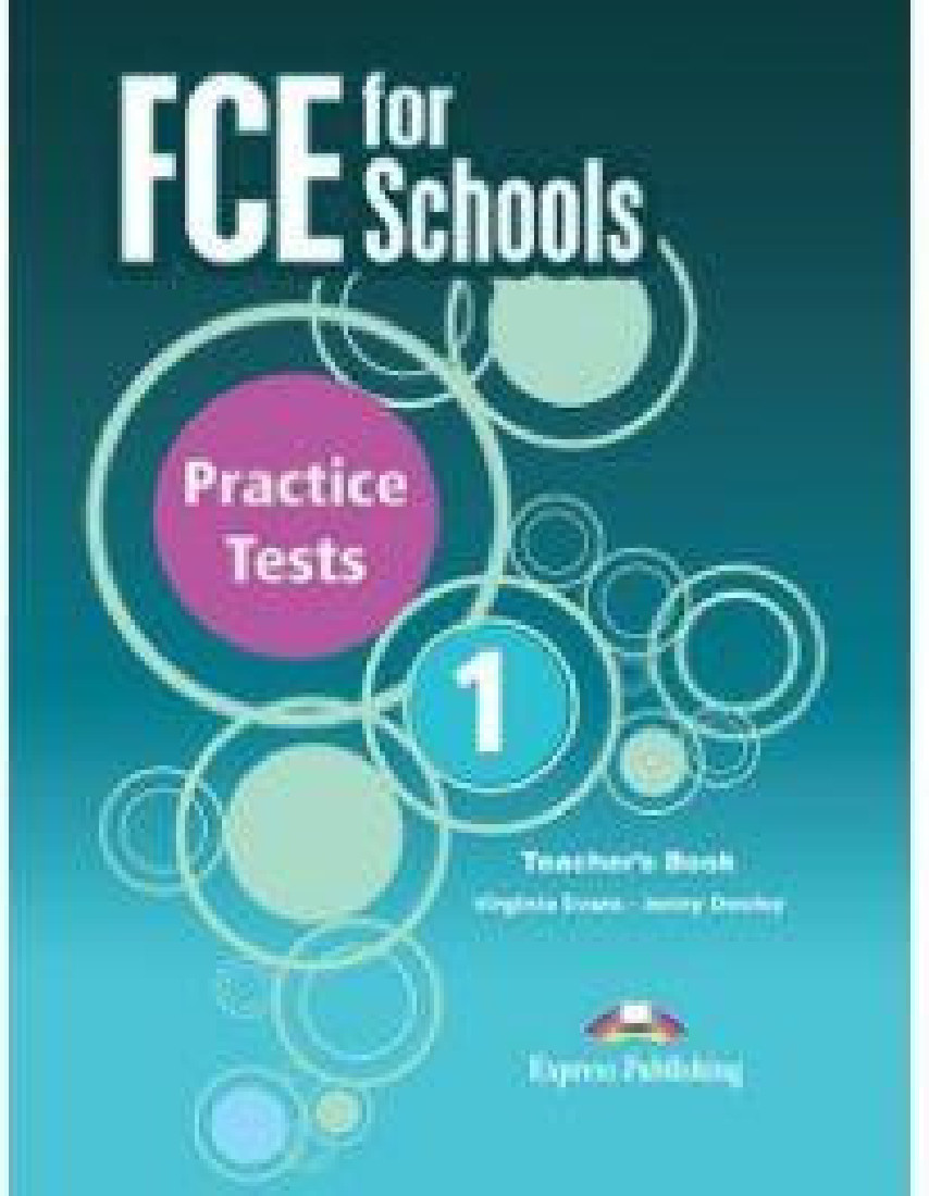 FCE FOR SCHOOLS 1 PRACTICE TESTS TCHRS 2015 N/E