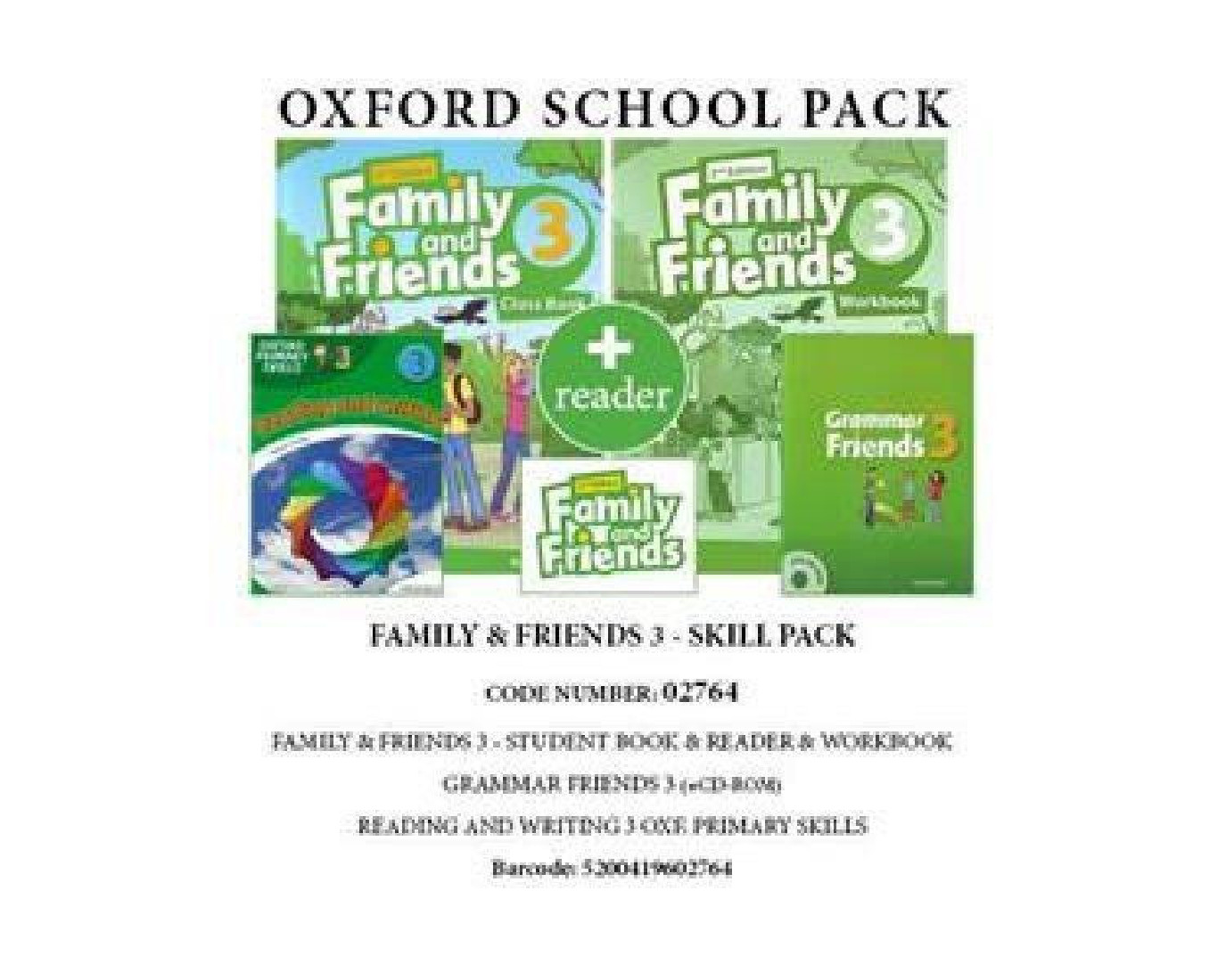 FAMILY AND FRIENDS 3 SKILL PACK (SB+ WB+ GRAMMAR FRIENDS 3+ READING AND WRITING 3 OXF. PRIMARY SKILLS+ READER ) - 02764 2ND ED