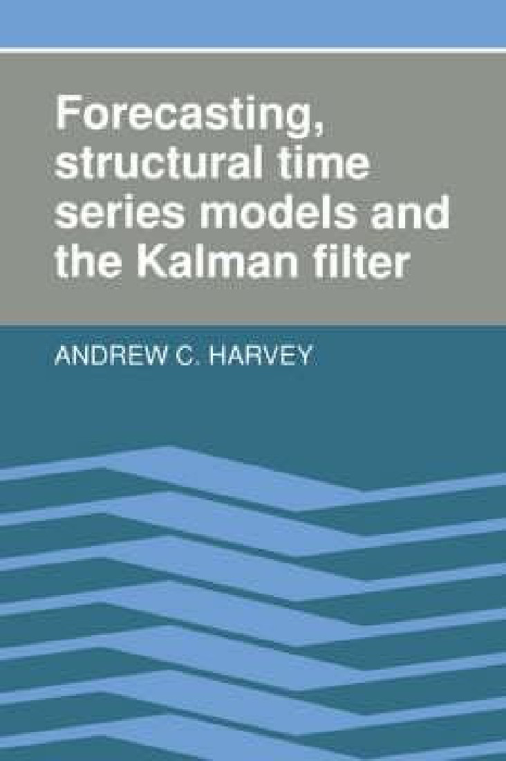 FORECASTING STRUCTURAL TIME SERIES MODELS AND THE KALMAN FILTER