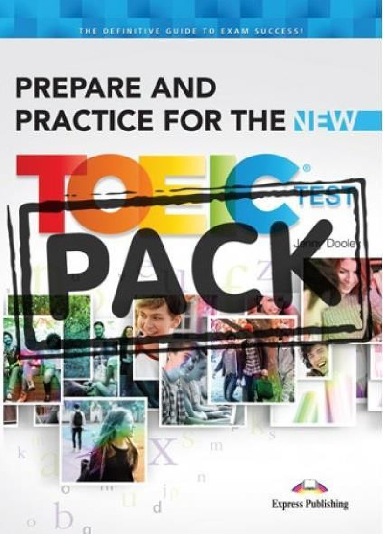 PREPARE AND PRACTICE FOR THE NEW TOEIC SB PACK (+ KEY + CD)