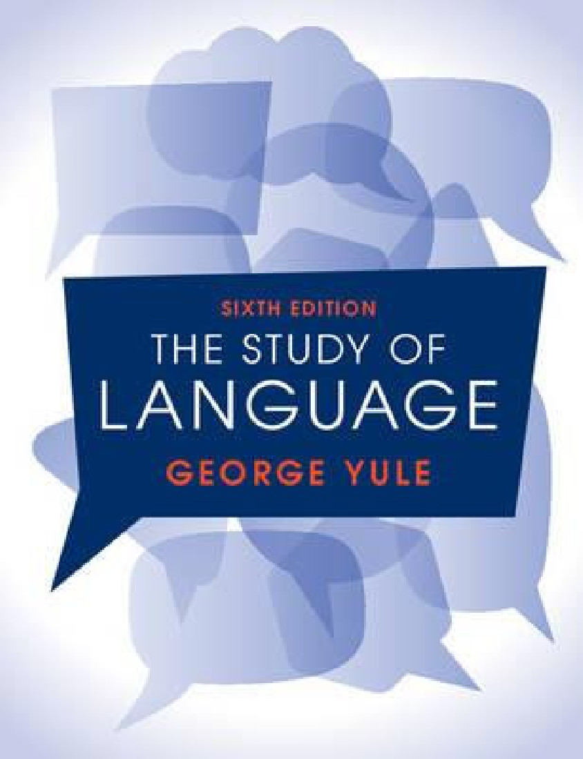 THE STUDY OF LANGUAGE SB 6TH ED