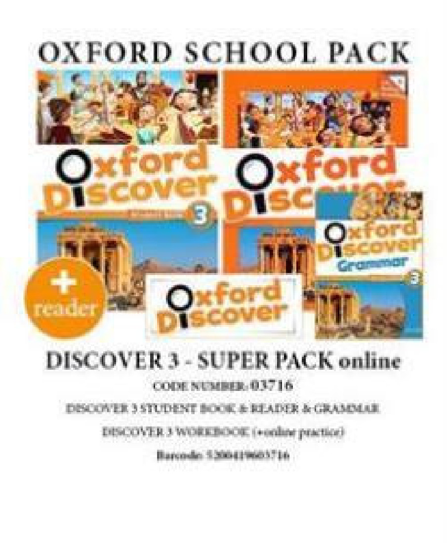 OXFORD DISCOVER 3 SUPER PACK ONLINE (SB+ WB WITH ONLINE PRACTISE + GRAMMAR + READER) - 03716