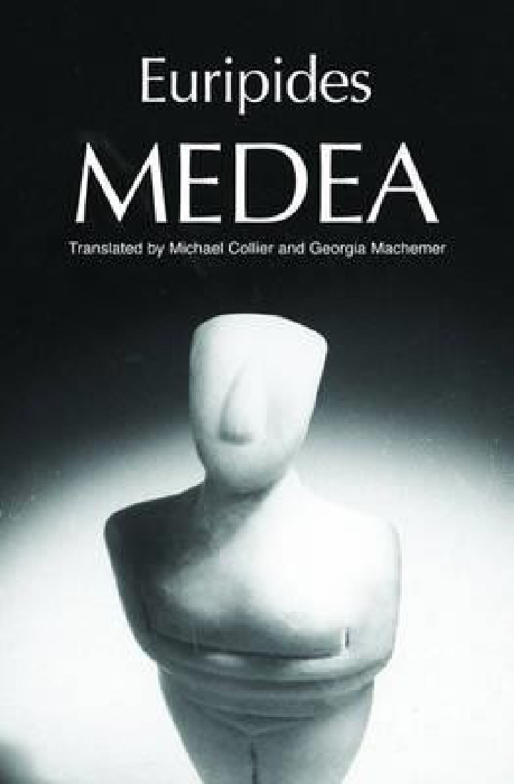 MEDEA Greek Tragedy in New Translations