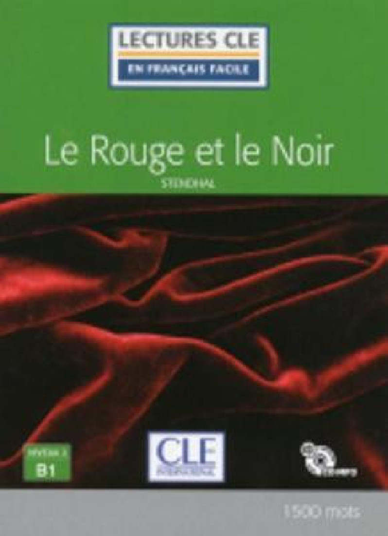 LCEFF 3: LE ROUGE ET LE NOIR (+ AUDIO CDs) 2ND ED