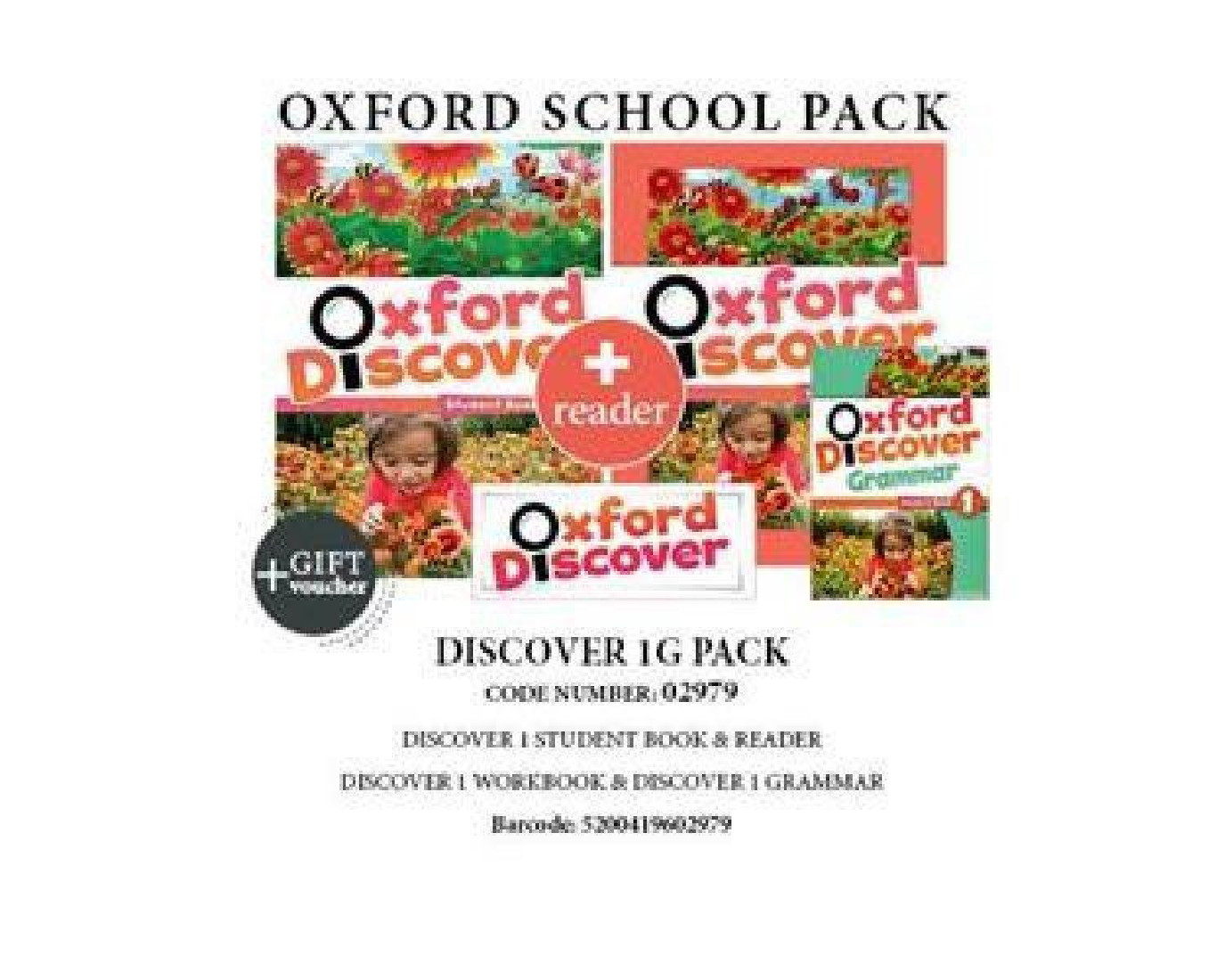 OXFORD DISCOVER 1G PACK (SB + WB + GRAMMAR + WORDLIST + READER + GIFT VOUCHER) - 02979