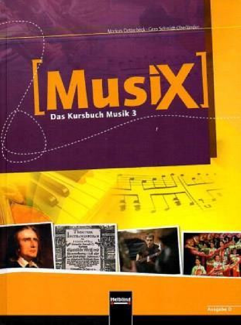 MUSIX 3. SCHÜLERBAND. ALLGEMEINE AUSGABE