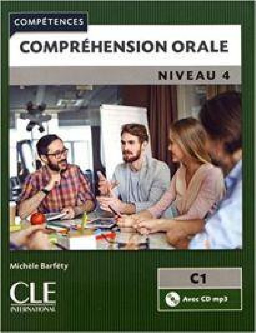 COMPREHENSION ORALE 4 C1 (+ CD) 2ND ED