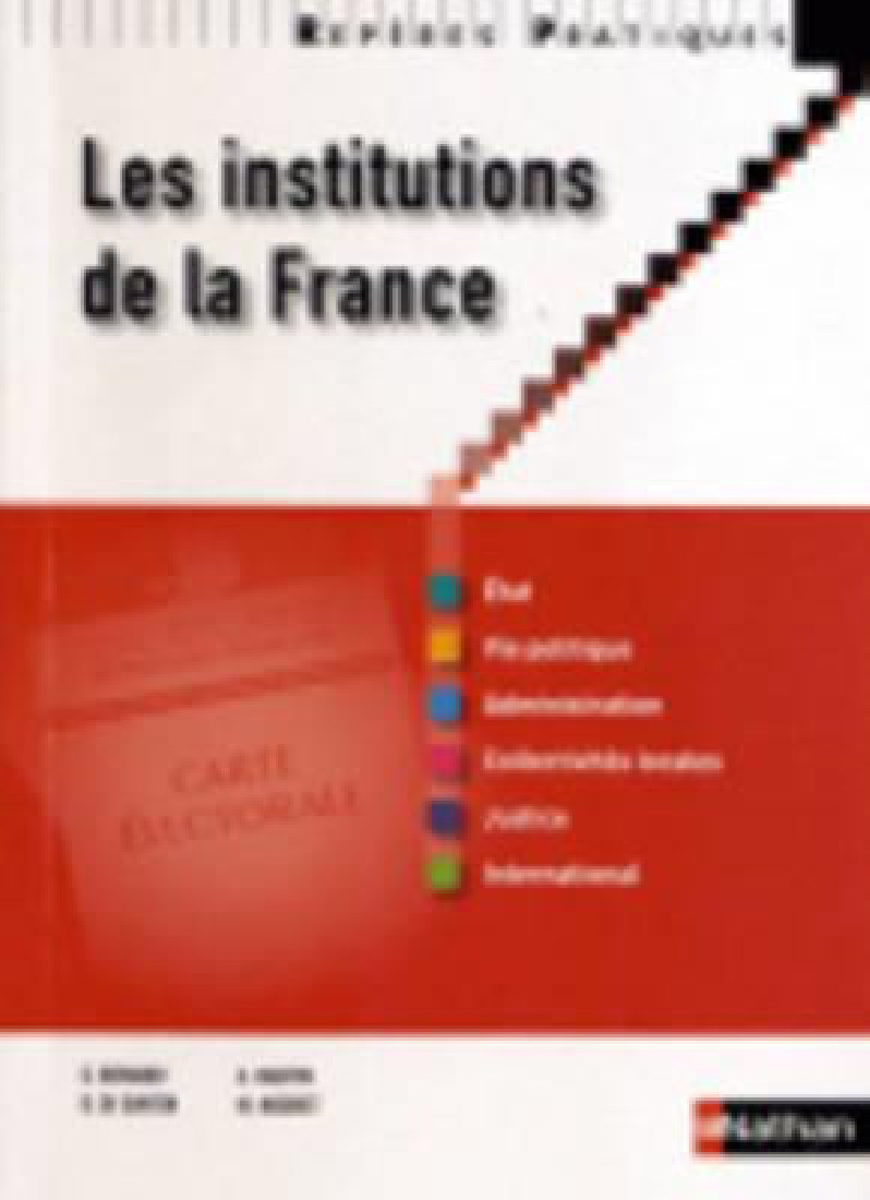 LES INSTITUTIONS DE LA FRANCE