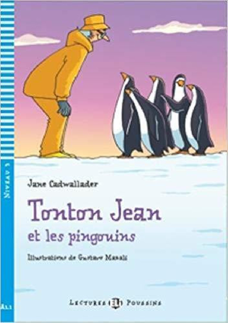 LEP 3: TONTON JEAN ET LES PINGOUINS (+ CD)