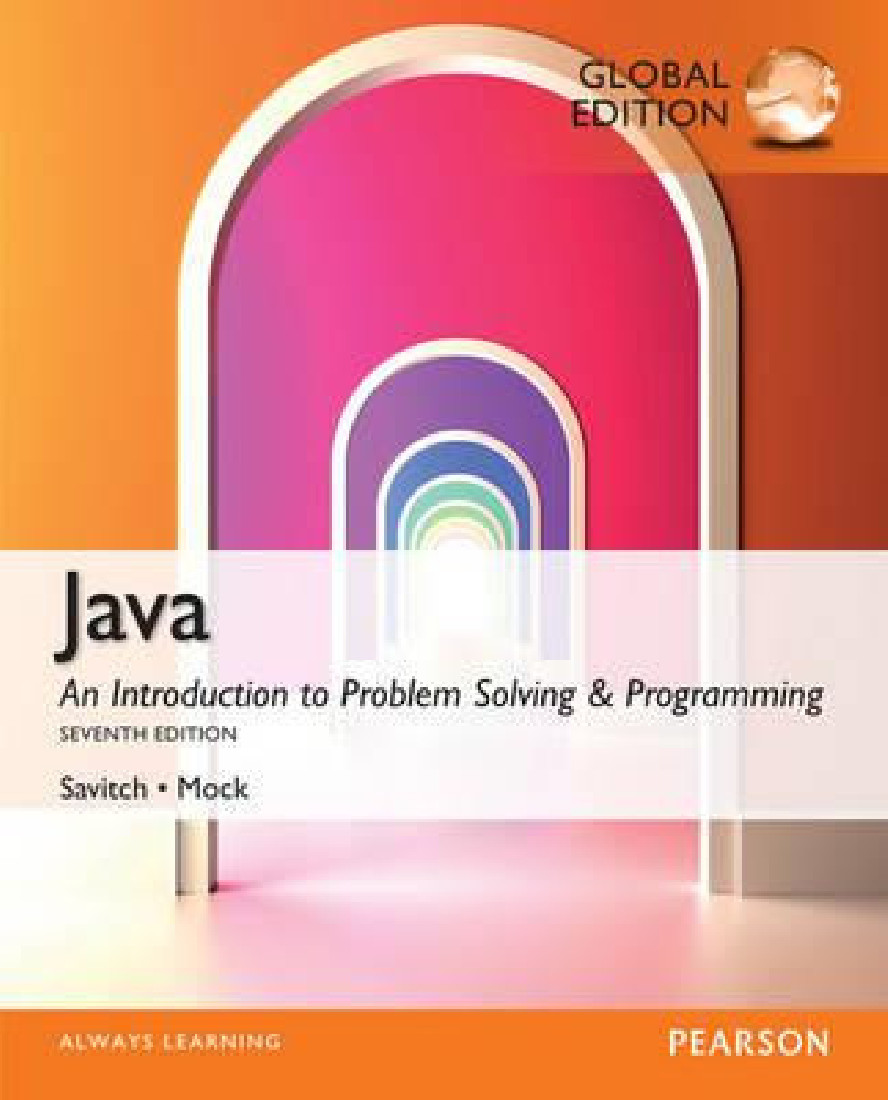 JAVA AN INTRODUCTION TO PROBLEM SOLVING AND PROGRAMMING 7TH ED PB