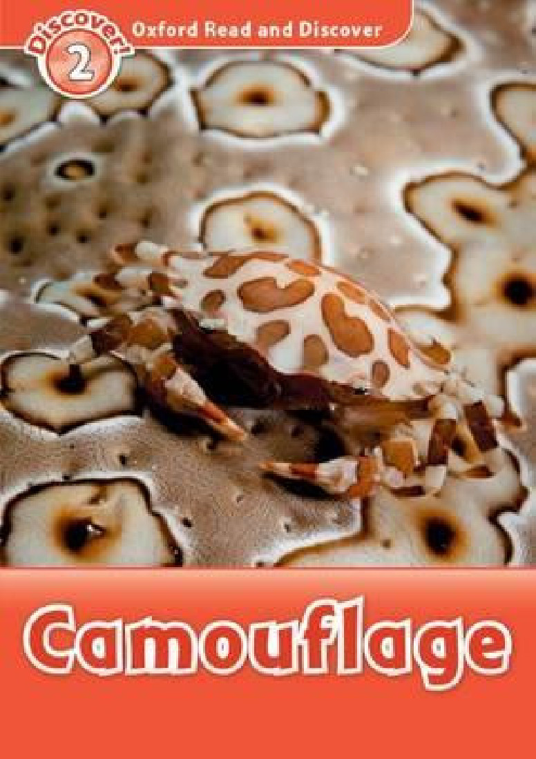 OXFORD READ & DISCOVER 2: CAMOUFLAGE
