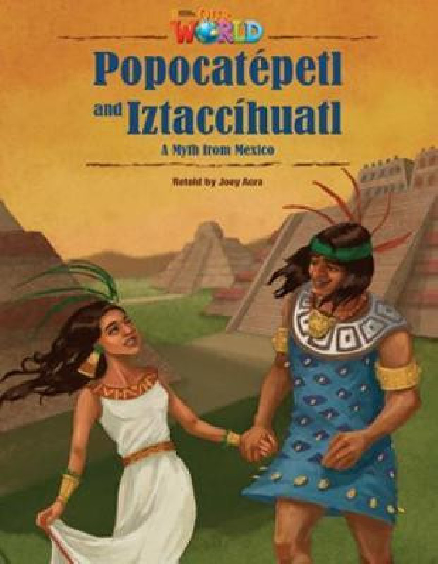 OUR WORLD 5: Popocatépetl and Iztaccíhuatl - AME