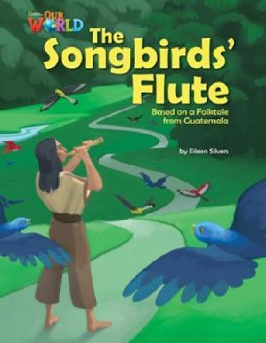 OUR WORLD 5: The Songbirds Flute - AME