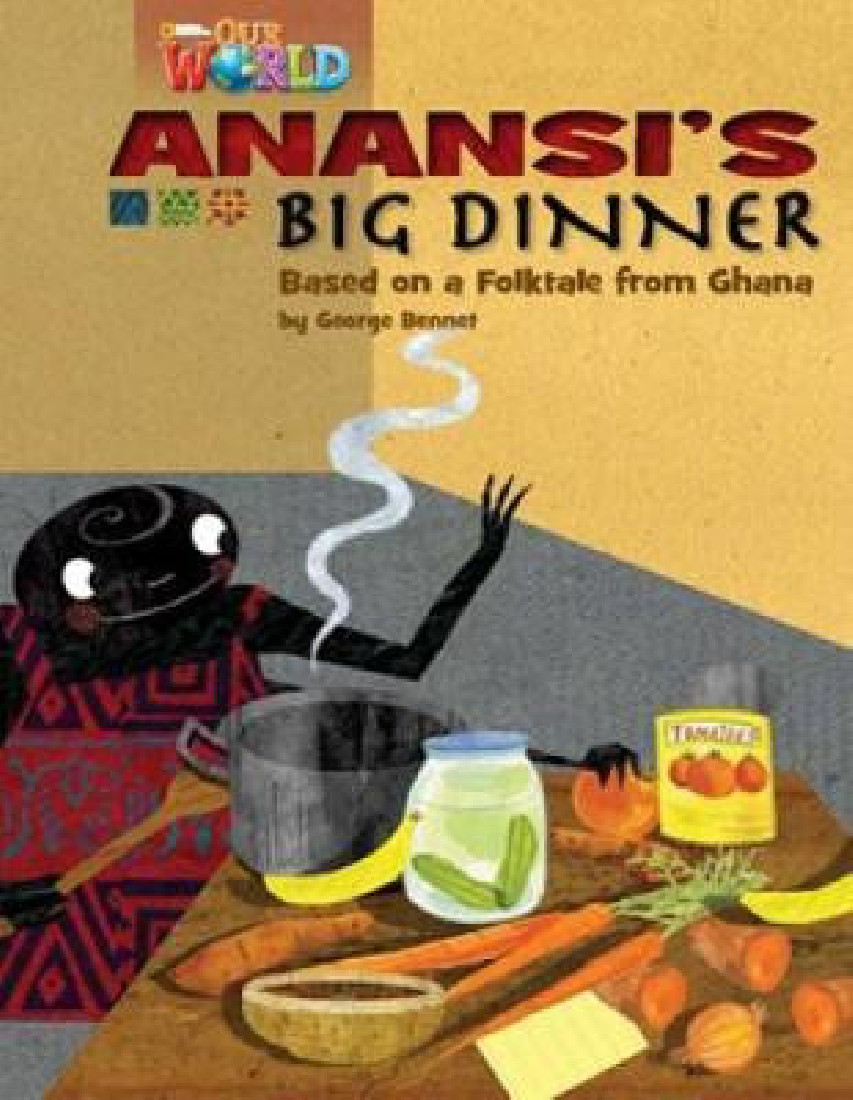 OUR WORLD 3: Anansis Big Dinner - AME
