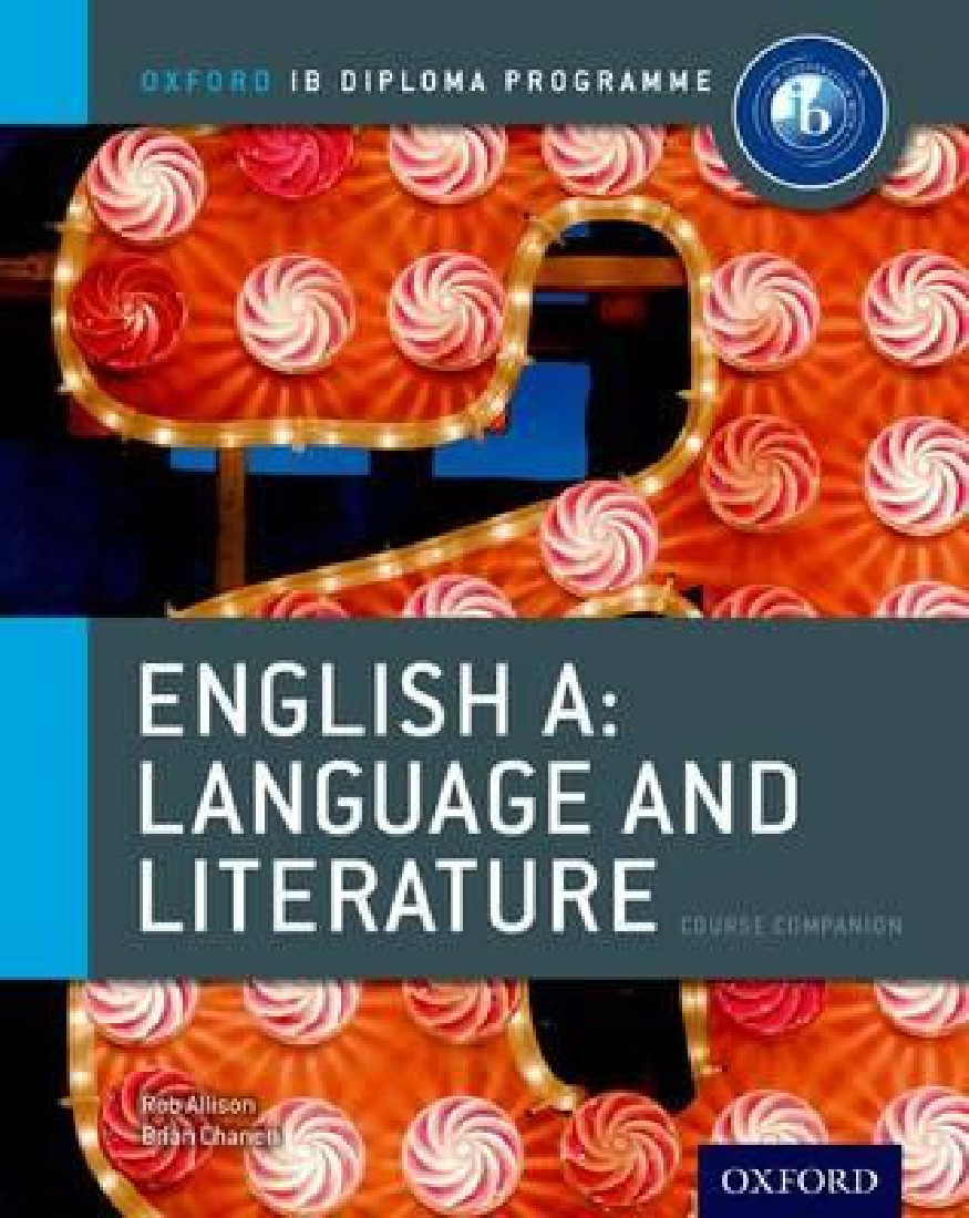 ENGLISH A: LANGUAGE AND LITERATURE