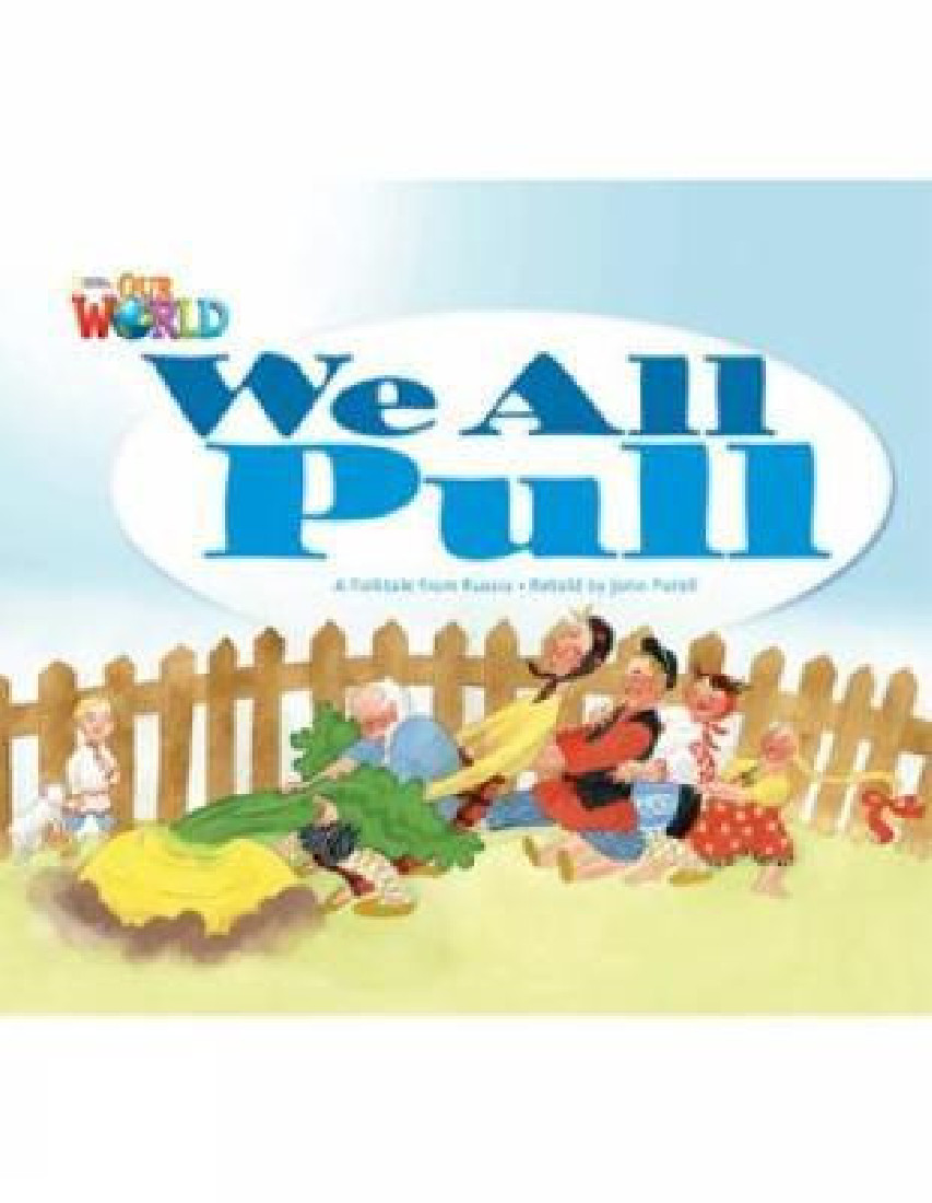 OUR WORLD 1: We All Pull - AME