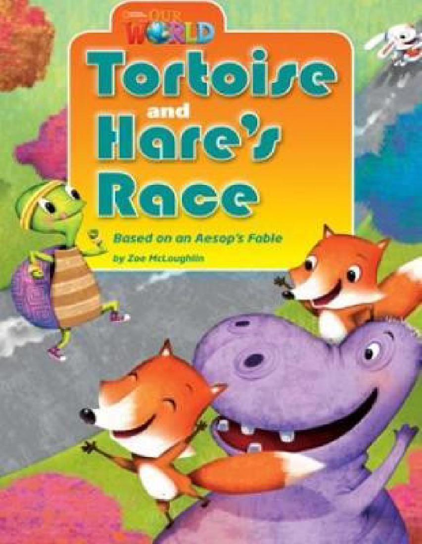 OUR WORLD 3: Tortoise and Hares Race - AME