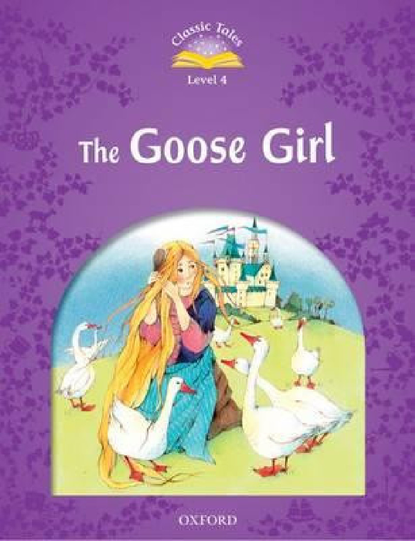 OCT 4: THE GOOSE GIRL