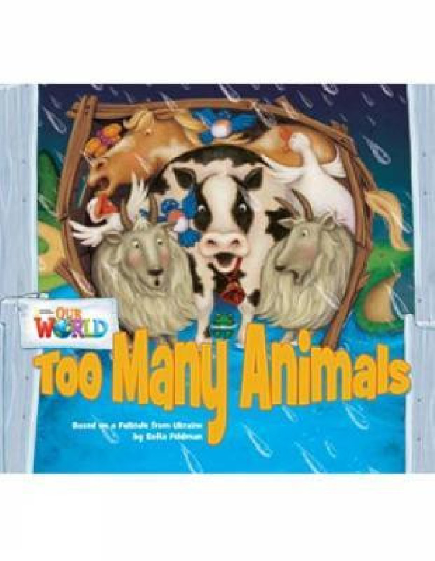OUR WORLD 1: TOO MANY ANIMALS - AME