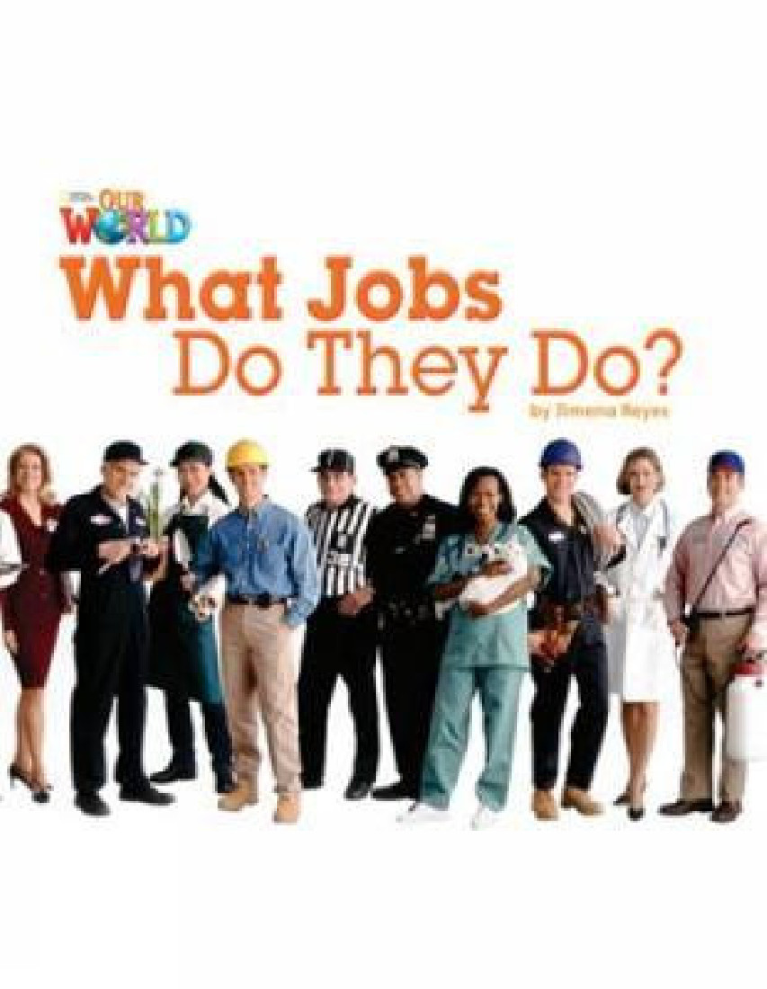 OUR WORLD 2: WHAT JOBS DO THEY DO? - AME