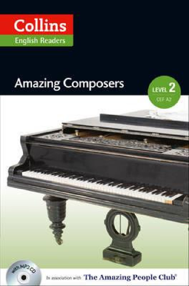 COLLINS ENGLISH READERS 2: AMAZING COMPOSERS A2 + B1