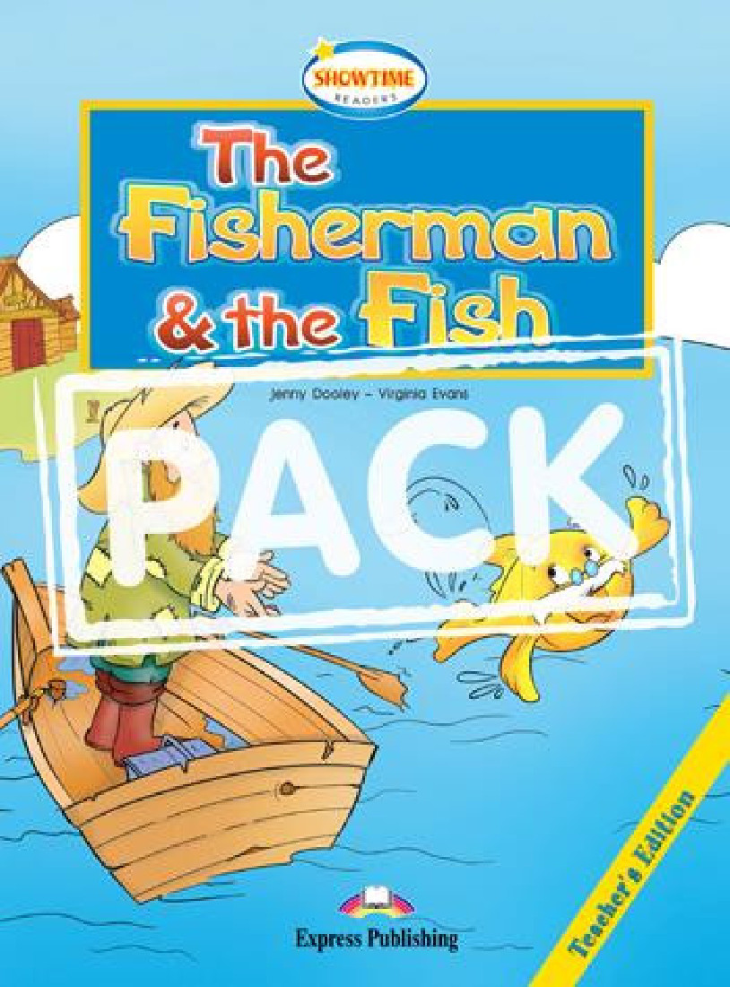 ELT SR 1: THE FISHERMAN AND THE FISH TCHRS PACK