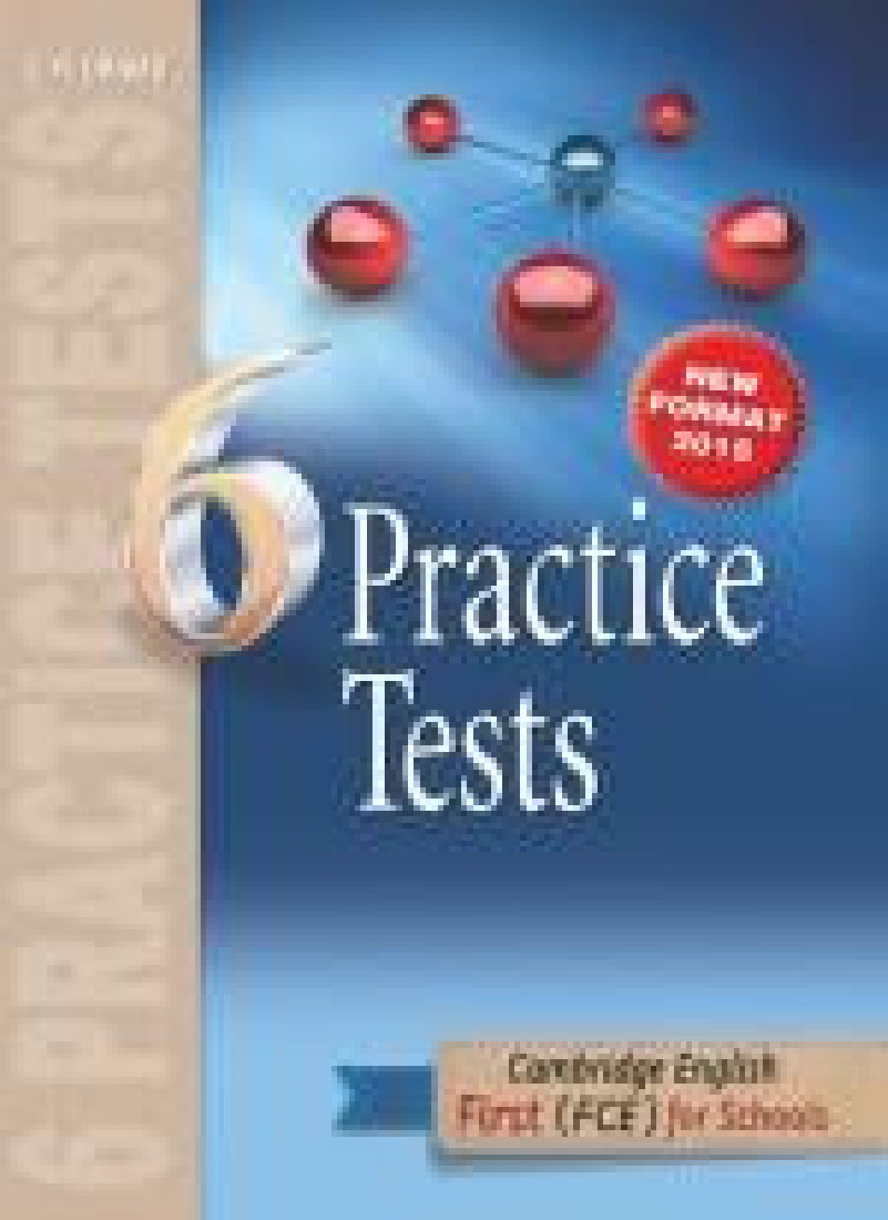 FIRST CAMBRIDGE CERTIFICATE FCE 6 PRACTICE TESTS STUDENTS BOOK 2015